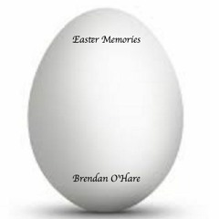 Easter Memories