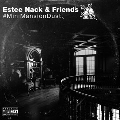 1. The Talented Mr. Nackly (prod. by Mr. Rose) feat. Estee Nack