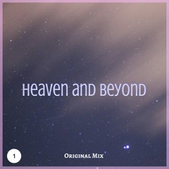 Heaven and Beyond
