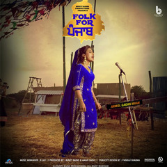Folk For Punjab by Anmol Gagan Maan