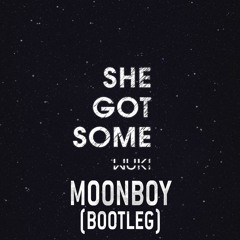 Wuki ft. Jay Davi - She Got Some (MOONBOY Bootleg) [LA CLINICA RECS PREMIERE]