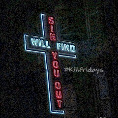 #KillFridays Exclusive Mix X 49