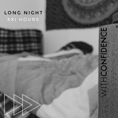 Long Night (With Confidence Cover)