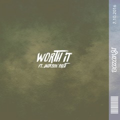 Worth It (ft. Jackson Breit)