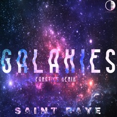 Stephanie Raye X Fanatics - Galaxies Remix