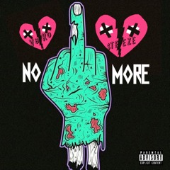 No More- [prod.by Varo $teeze]
