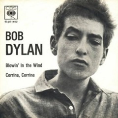 Bob Dylan - Blowin' in the Wind