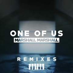 One Of Us - Marshall Marshall ( Mark Ebar Remix)