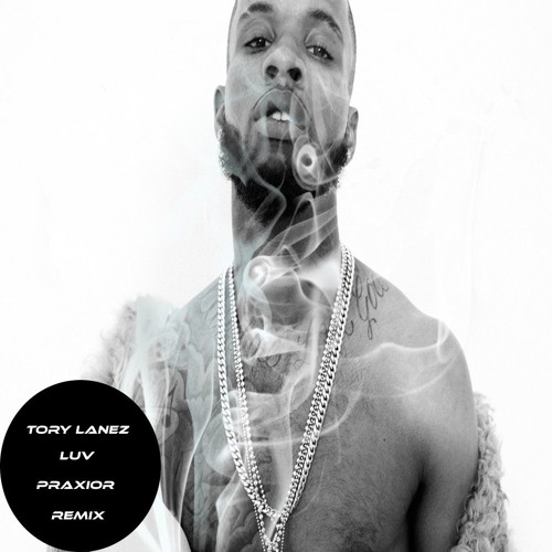 listen to tory lanez luv