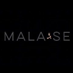 Malaise