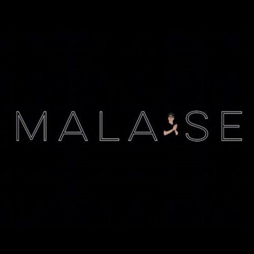 Malaise