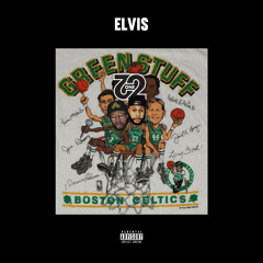 Elvis [Celtics Theme]