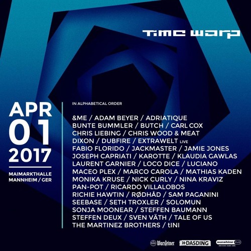 Maceo Plex - Live @ Time Warp (Mannheim, Germany) - 01.04.2017 No Radio DJs talking