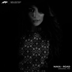 Naka - Road (Original Mix)//Is out now