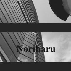 Noriharu(Dystopian_Mix_#1)