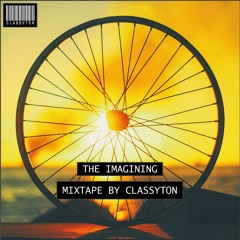 The Imagining | Mixtape by Classyton