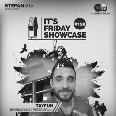 Its Friday Showcase #190 Tayfun