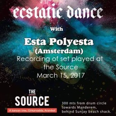 DJ Polyesta Ecstatic Dance At The Source Arambol India,