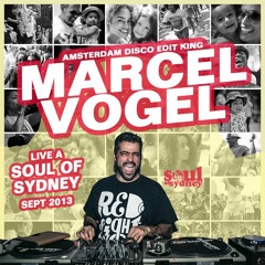 SOUL OF SYDNEY 115: Marcel Vogel (Amsterdam) live at Soul Of Sydney [Sep 2013]