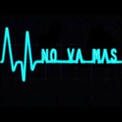 No va más