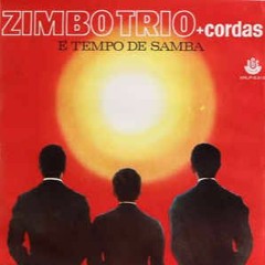 Zimbo Trio - Non Stop to Brasil
