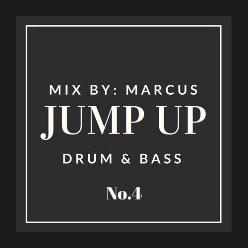 Jump Up Drum & Bass Mix No.4