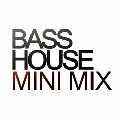 Bass House Mini-Mix (Live Mix)