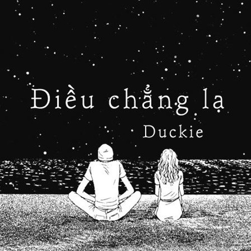Điều chẳng lạ - Duckie