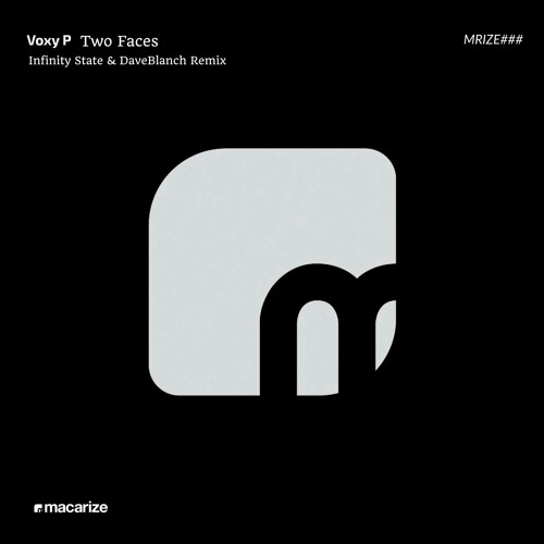 Voxyp - Two Faces (Infinity State & DaveBlanch Remix)(UNNOFICIAL) [FREE DOWNLOAD]