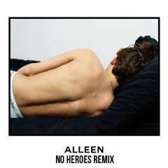 Lil' Kleine - Alleen (No Heroes Remix)