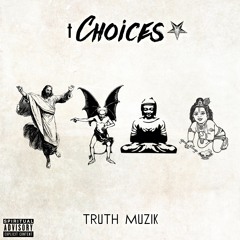 CHOICES PROD.BY DANNYEBTRACKS