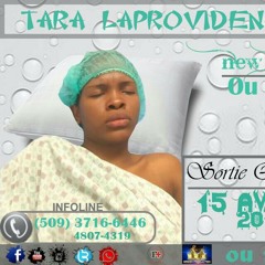 Ou fidèl-new single by TARA LA PROVIDENCE