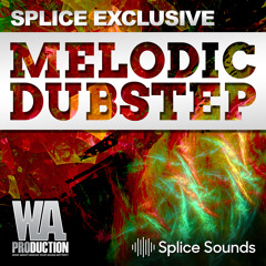 Melodic Dubstep - 200+ xFer Serum Presets, Drums & Melodies | SPLICE Exclusive