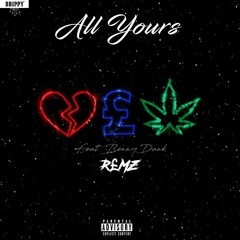 Remz - All Yours Feat. BennyDank