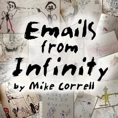 Emails from Infinity - Interruption - 01