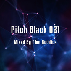 Alan Ruddick - Pitch Black 031