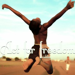 ACT FOR FREEDOM RIDDIM \\ VERSION TEST \\ DSNSKY PROD 2017