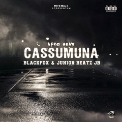 Cassumuna - Afro Beat [Prod. Black Fox & Júnior Beatz JB] 2k17