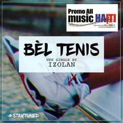 IZOLAN - BEL TENIS  NEW TRACK
