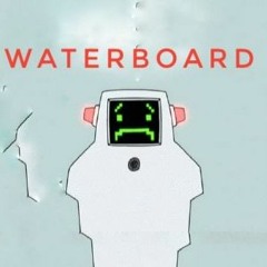 Waterboard