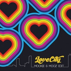 ♥ Love City (Deeper MIX) Mookie & MooZ Edit