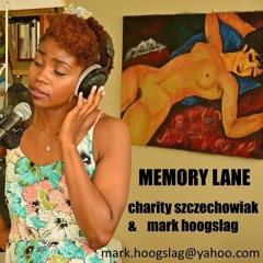 Memory Lane - Charity Szczechowiak & Mark Hoogslag