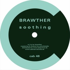 Brawther - Soothing