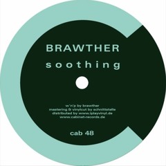 Brawther - Soothing