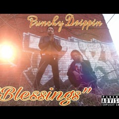 Punchy Drippin - "Blessings" [Official Audio] LG