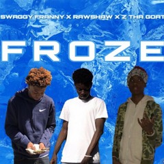 Froze ft.  Adrian Miller
