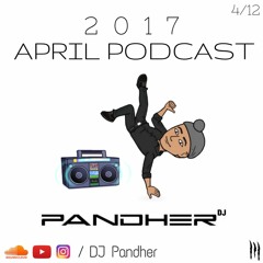 DJ Pandher | April Podcast 2017