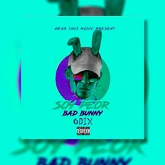 SOY PEOR   BAB   BUNNY - Odix