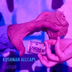 WASSUP - NICK GSQ (PROD. BY HELLA SKETCHY)