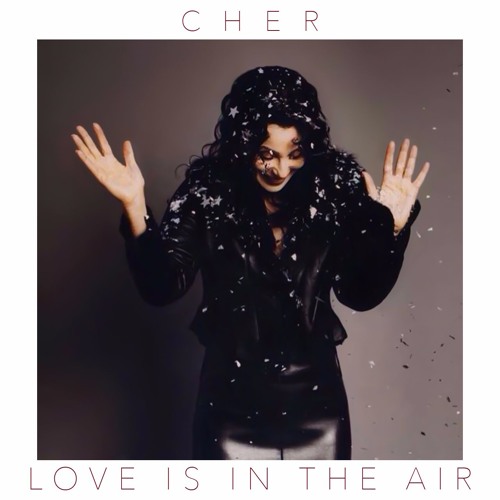 Cher - Love Is In The Air (Outtake From "Believe")